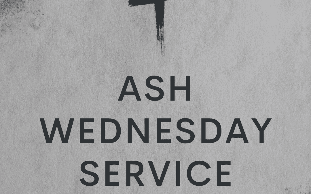 Ash Wednesday Service