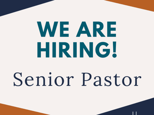 Now Hiring: Senior Pastor